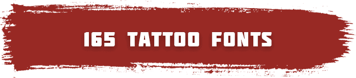 165 Exclusive Tattoo Artist Fonts